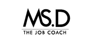 Ms. D, the Job Coach